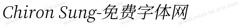 Chiron Sung字体转换